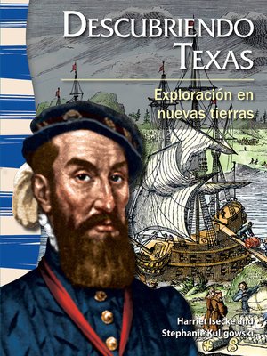 cover image of Descubriendo Texas: Exploración en nuevas tierras (Finding Texas: Exploration in New Lands)